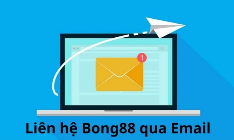 Kênh liên hệ Bong88 qua email
